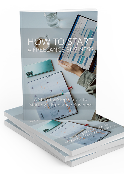 How To Start  A Freelance Business